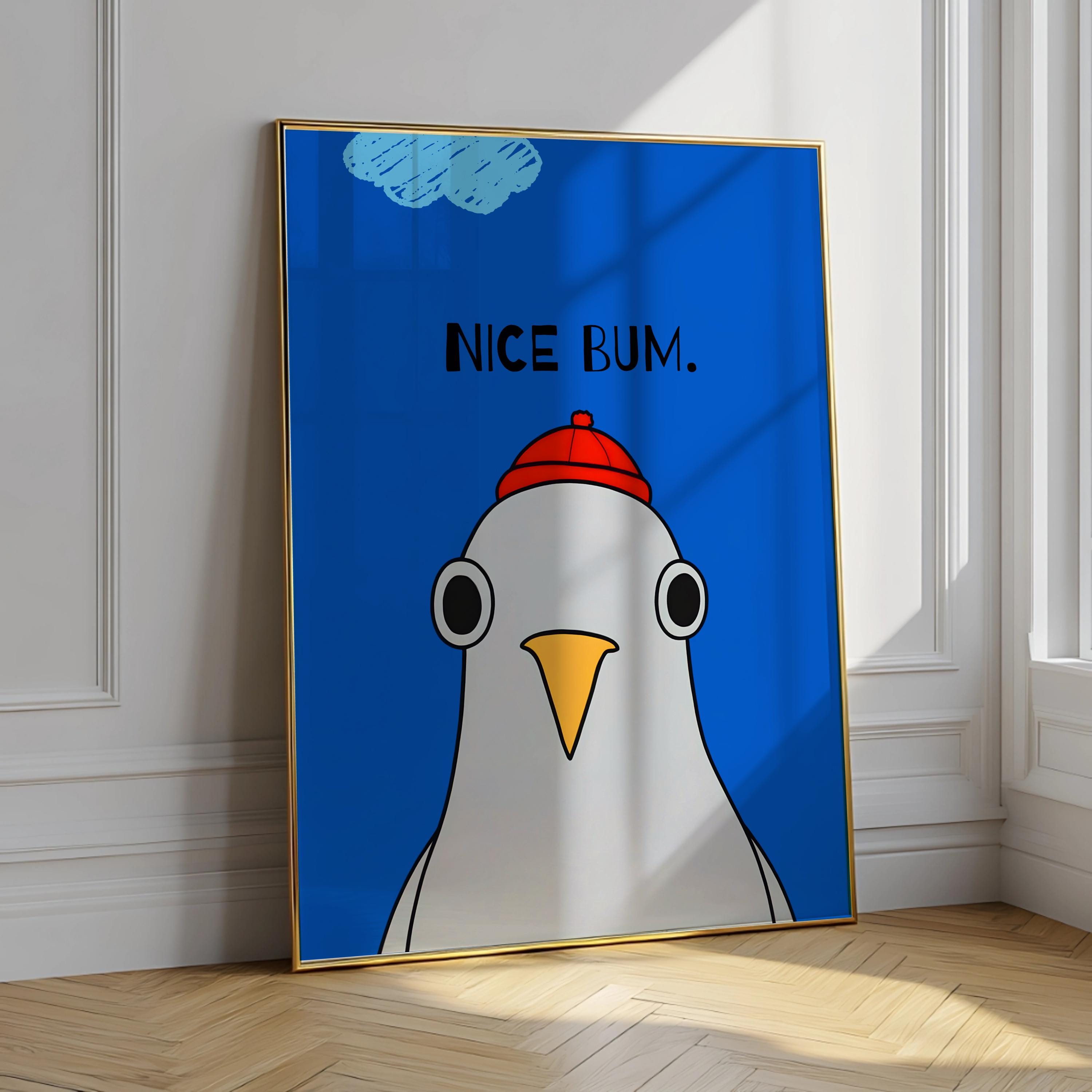 Nice Bum Seagull Poster – Funny Bathroom Wall Art, Blue Bird Print, Modern Typography Decor (Digital Download)
