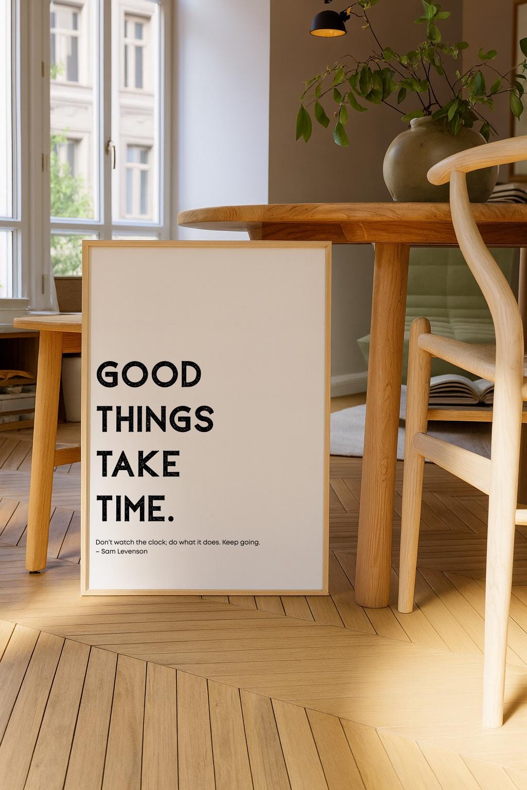 Good Things Take Time – Modern Motivational Quote Print (Digital Download)