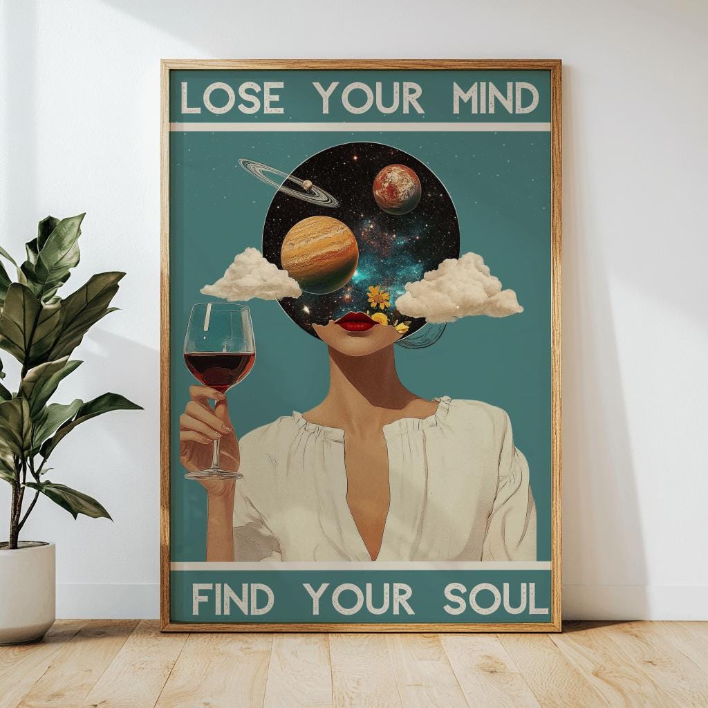 Lose Your Mind Find Your Soul Vintage Art Poster - Digital Download