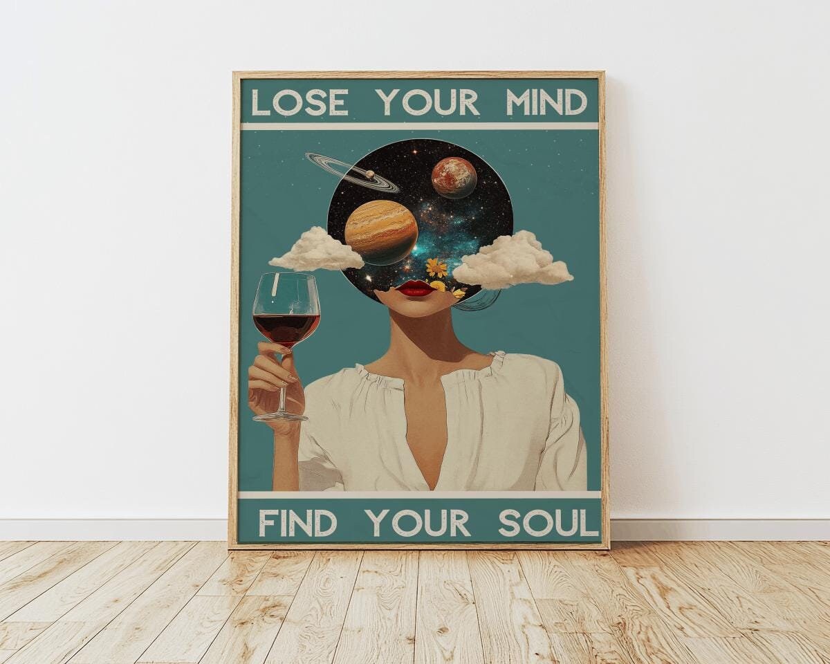 Lose Your Mind Find Your Soul Vintage Art Poster - Digital Download