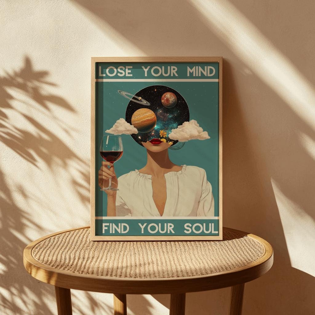 Lose Your Mind Find Your Soul Vintage Art Poster - Digital Download
